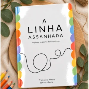 🌿 A Linha Assanhada